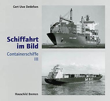 Schiffahrt im Bild, Nr. 17. Containerschiffe 3