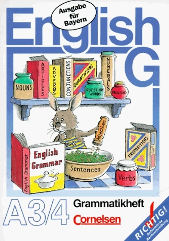 English G. Ausgabe A für Bayern / Bande 3/4: 7./8. Jahrgangsstufe - Grammatikheft