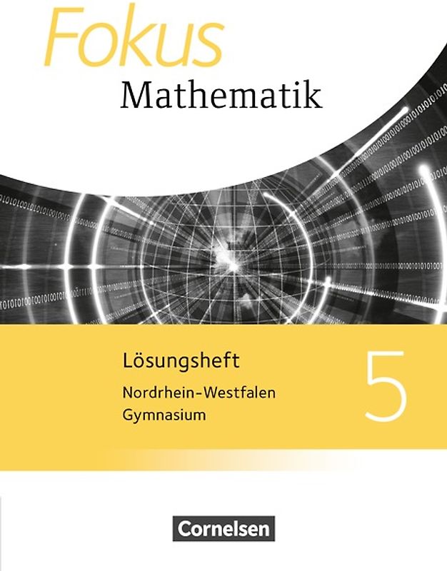 Fokus Mathematik - Nordrhein-Westfalen - Ausgabe 2013 / 5. Schuljahr - Lösungen zum Schülerbuch