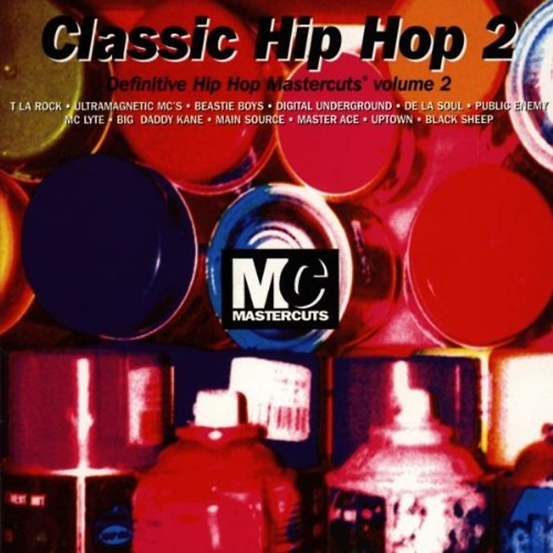 Various - Classic Hip Hop Mastercuts 2