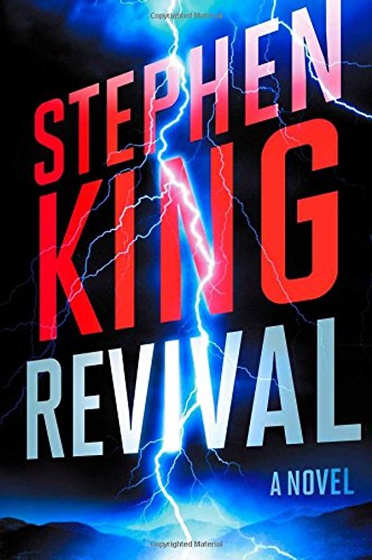 Revival: A Novel - Stephen King [Hardcover]