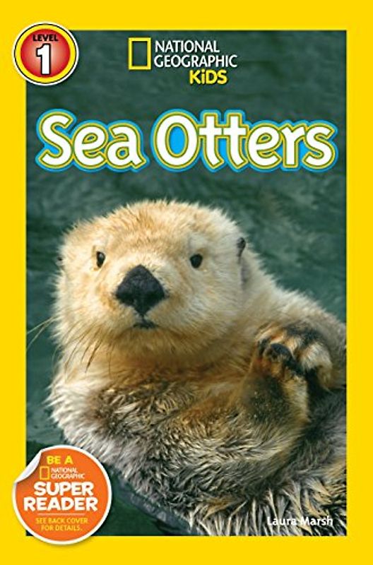 Sea Otters (National Geographic Kids Readers, Level 1)