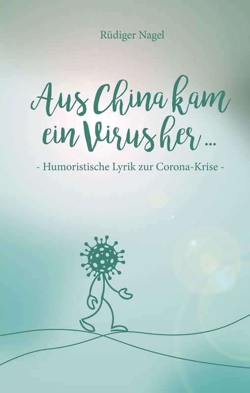 Aus China kam ein Virus