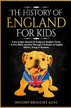 The History of England for Kids