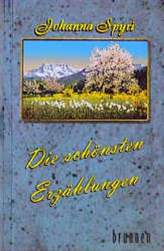 Die schönsten Erzählungen