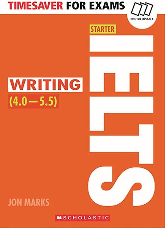 Timesaver for Exams 'Starter IELTS Writing (4.0-5.5)'