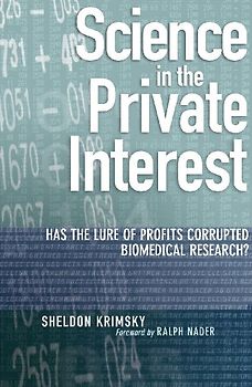 Science in the Private Interest
