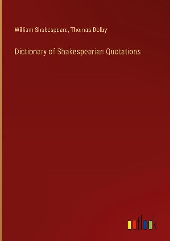 Dictionary of Shakespearian Quotations
