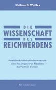 Die Wissenschaft des Reichwerdens