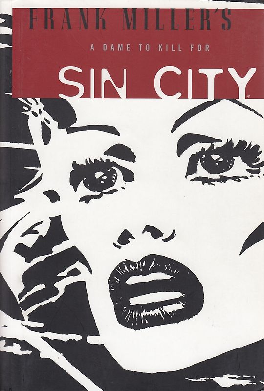 Sin City: Band 2 - A Dame to Kill For - Frank Miller [Paperback]