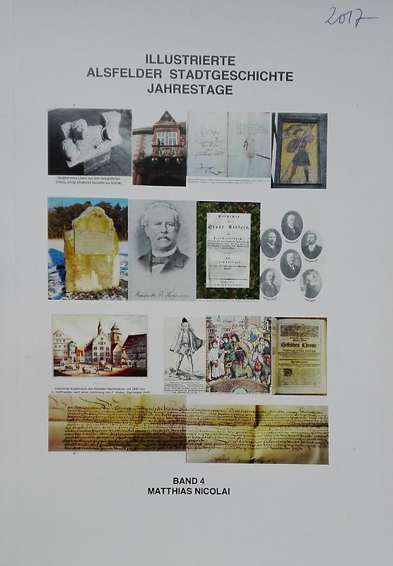 Illustrierte Alsfelder Stadtgeschichte