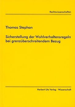Sicherstellung der Wohlverhaltensregeln bei grenzüberschreitendem Bezug