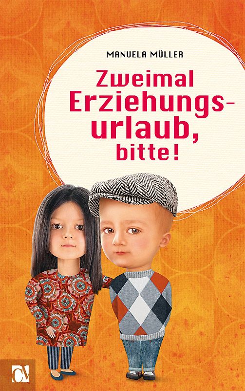 Zweimal Erziehungsurlaub, bitte!