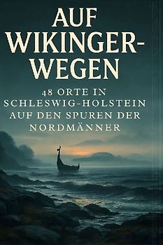 Auf Wikinger-Wegen