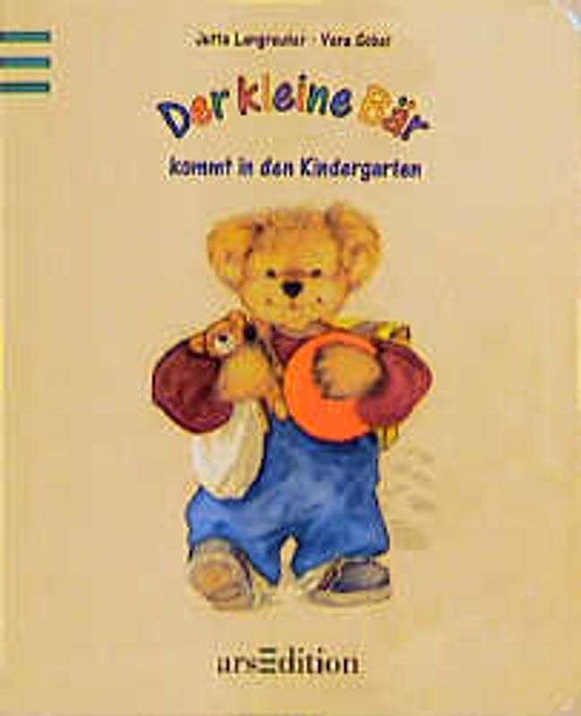 Der kleine Bär kommt in den Kindergarten