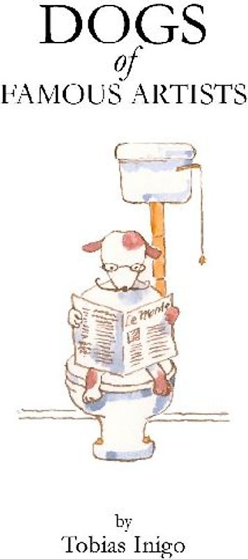 DOGS of FAMOUS ARTISTS