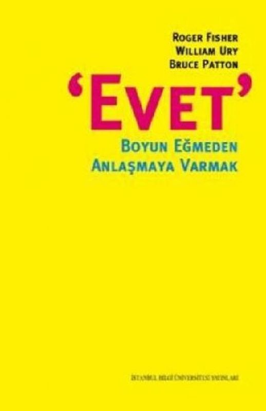 Evet Boyun Egmeden Anlasmaya Varmak