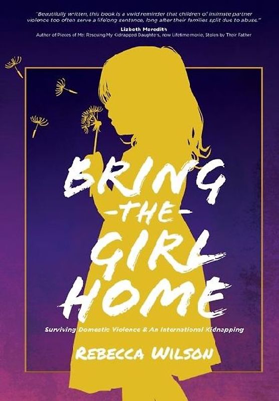 Bring the Girl Home