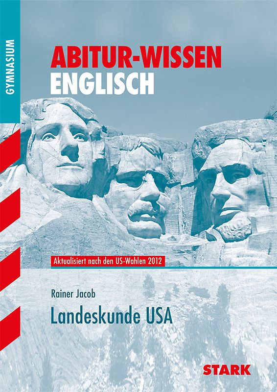 Abitur-Wissen - Englisch Landeskunde USA