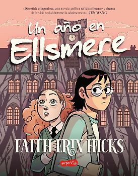 Un Año En Ellsmere (One Year at Ellsmere -)