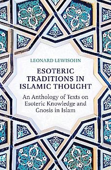 Esoteric Traditions in Islamic Thought