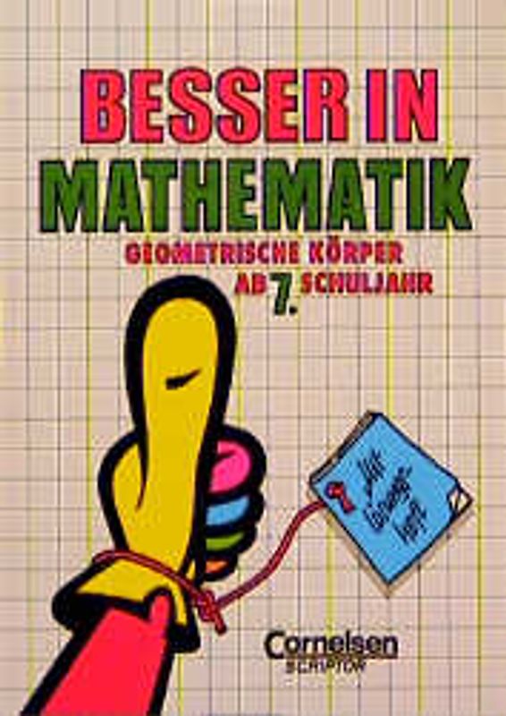 Besser in Mathe / Bisherige Ausgabe / Geometrische Körper