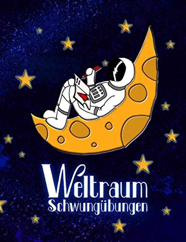 Weltraum Schwungübungen: Übungsheft zur Förderung von Feinmotorik und Konzentration für Kindergarten und Vorschule