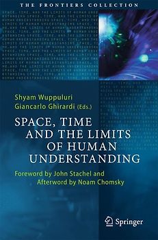 Space, Time and the Limits of Human Understanding