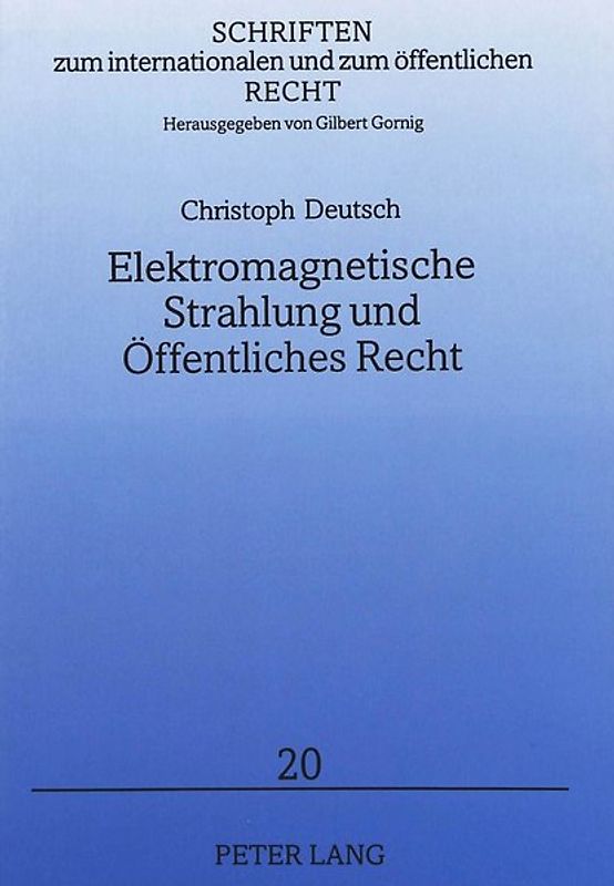 Elektromagnetische Strahlung und Öffentliches Recht