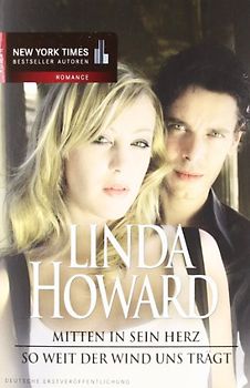 Mitten in sein Herz/ So weit der Wind uns trägt