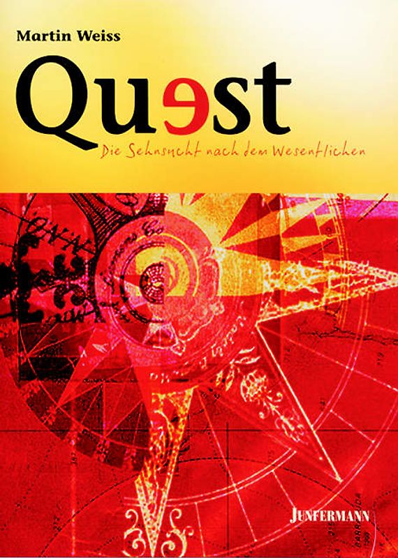 Quest - Die Sehnsucht nach dem Wesentlichen