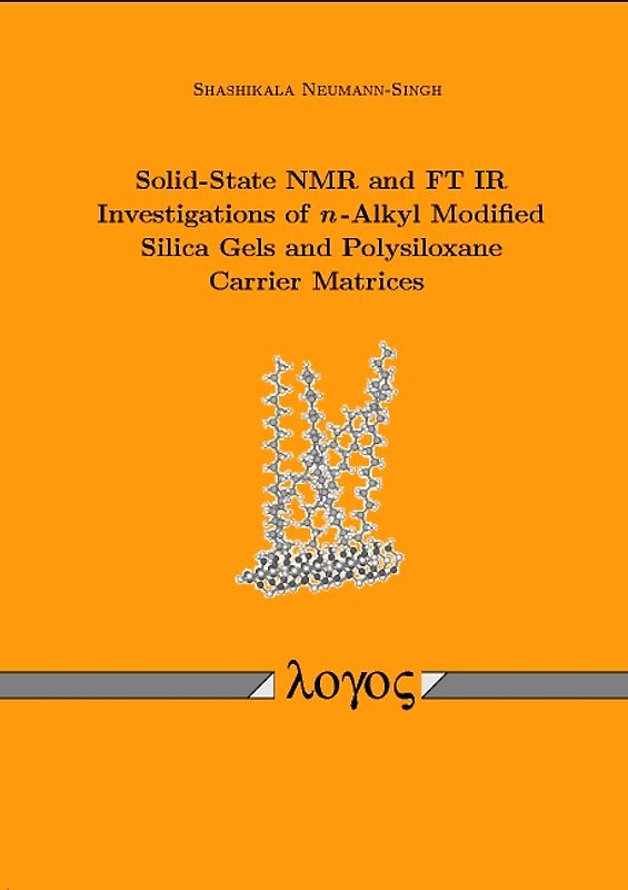 Solid-State NMR and FT IR Investigations of n-Alkyl Modified Silica Gels and Polysiloxane Carrier Matrices