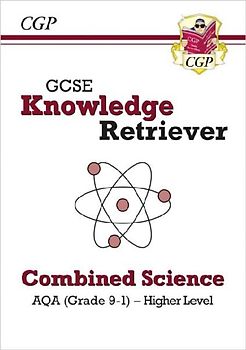 GCSE Combined Science AQA Knowledge Retriever - Higher