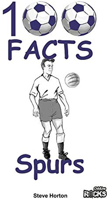 Tottenham Hotspur FC - 100 Facts