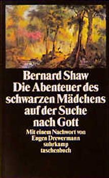 Die Abenteuer des schwarzen Mädchens auf der Suche nach Gott