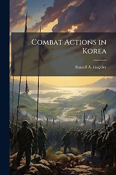 Combat Actions in Korea