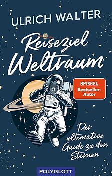 Reiseziel Weltraum