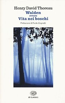 Walden ovvero Vita nei boschi