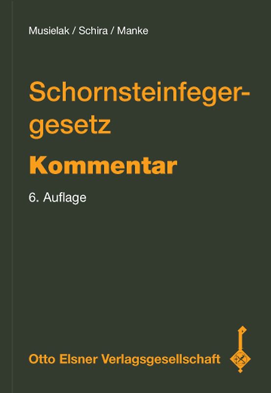 Schornsteinfegergesetz / Kommentar