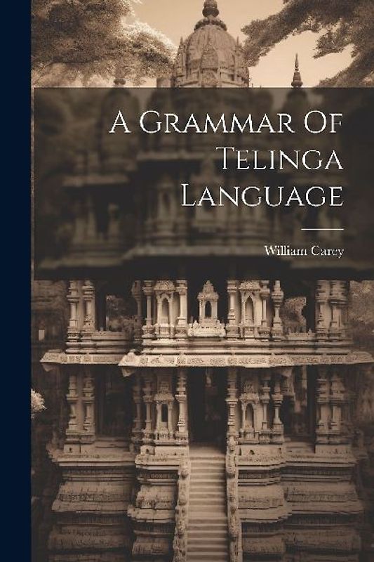 A Grammar Of Telinga Language