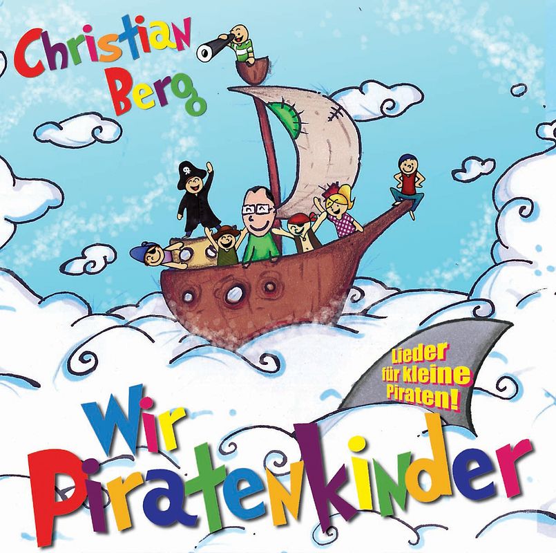 Christian Berg - Wir Piratenkinder