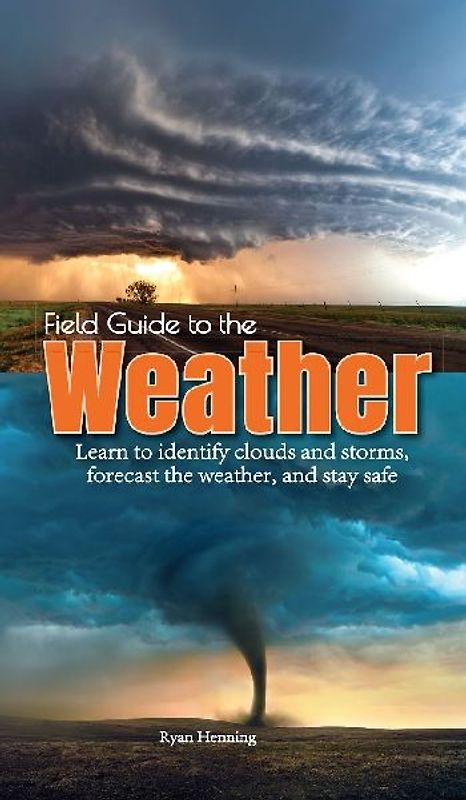 Field Guide to the Weather