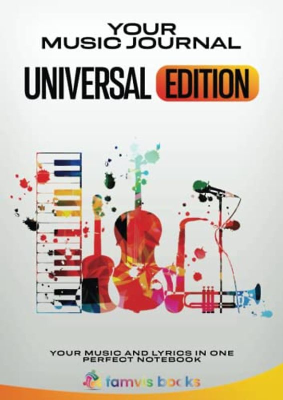 Your Music Journal: Universal | music book A4 | learn an instrument with fun | with introduction to notes and terms in several languages | notes + ... | 108 pages | 8,3'' x 11,7' DIN A4' | English