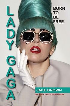 Lady Gaga - Born to Be Free