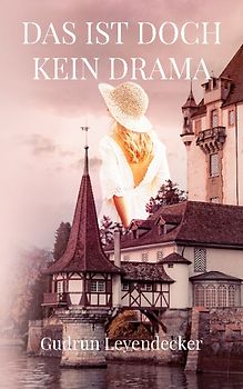 DAS IST DOCH KEIN DRAMA