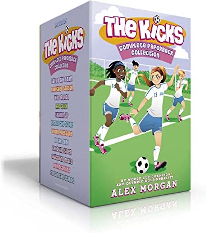 The Kicks Complete Paperback Collection (Boxed Set): Saving the Team; Sabotage Season; Win or Lose; Hat Trick; Shaken Up; Settle the Score; Under Pres