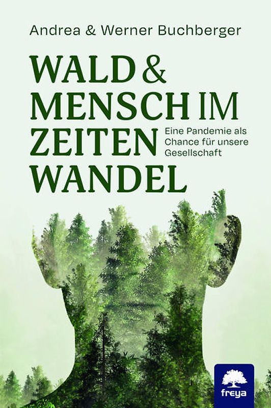 Wald & Mensch im Zeitenwandel