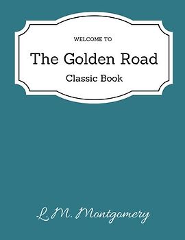 The Golden Road