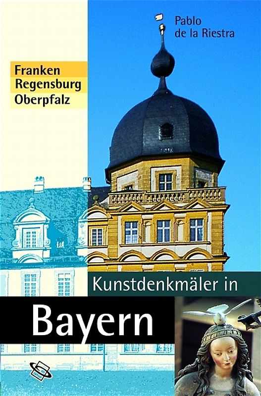 Kunstdenkmäler in Bayern