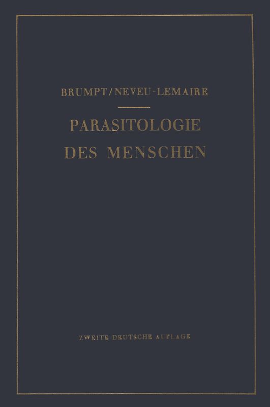 Praktischer Leitfaden der Parasitologie des Menschen